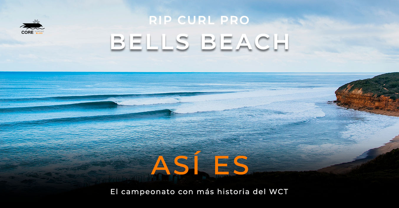 La Historia del Rip Curl Pro Bells Beach