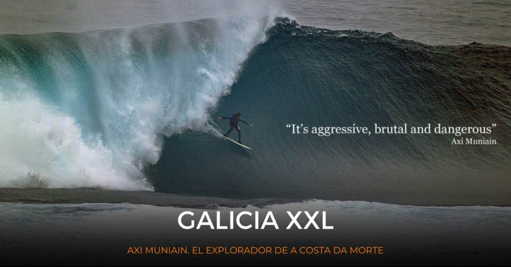 galicia olas grandes con axi muniain