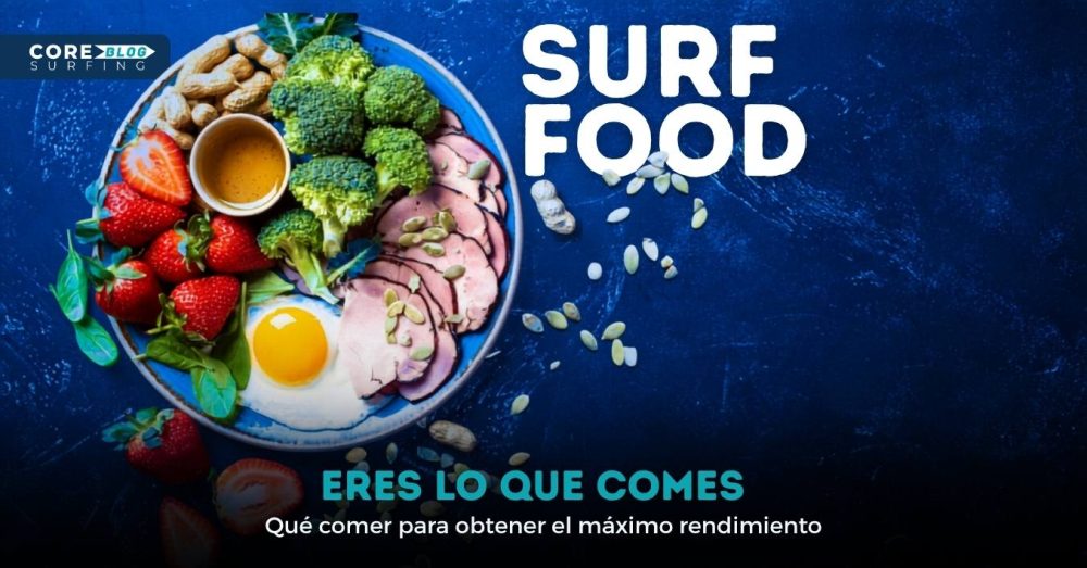 nutricion para surfistas que comer para hacer surf tener fuerza y energia