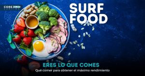 nutricion para surfistas que comer para hacer surf tener fuerza y energia