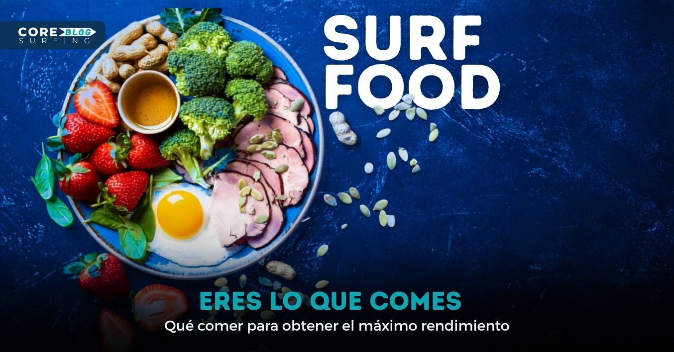 nutricion para surfistas que comer para hacer surf tener fuerza y energia