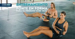 entrenamiento de surf para ponerse en forma antes de un viaje de surf