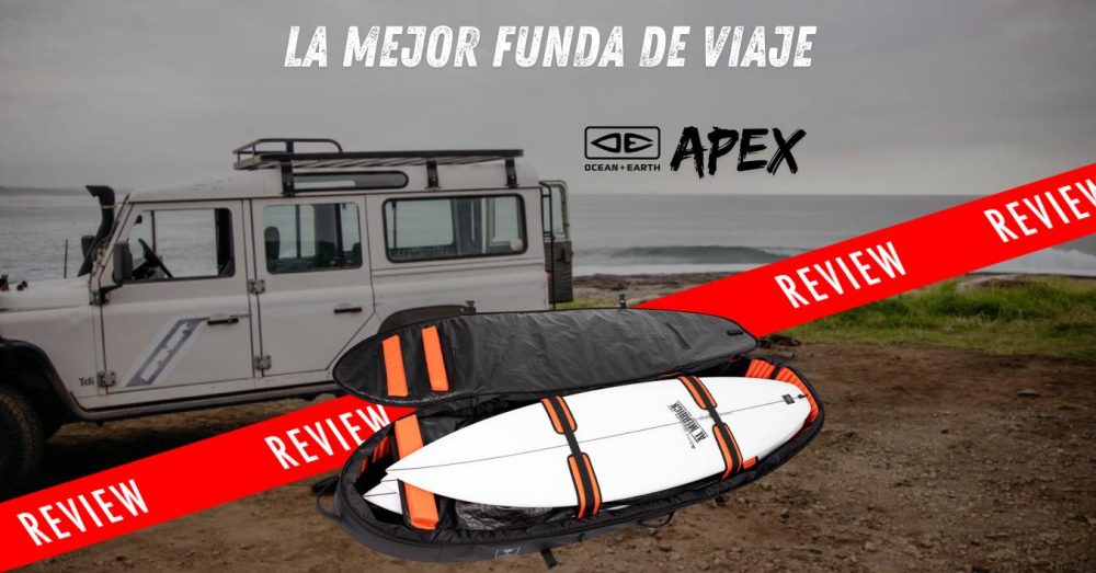 la mejor funda de surf para viajar ocean earth apex boardbag