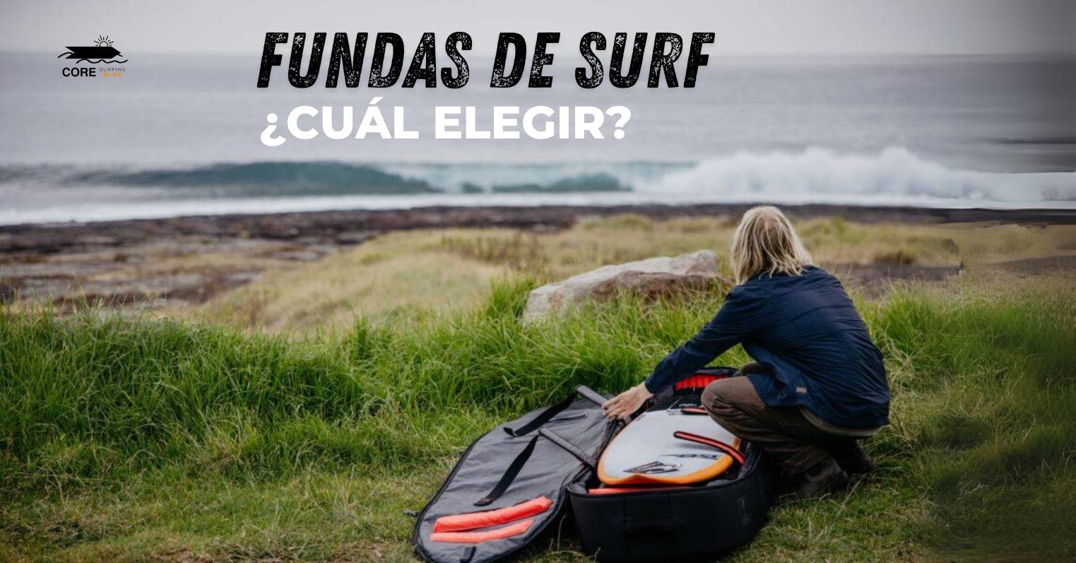 consejos para elegir la funda de la tabla de surf