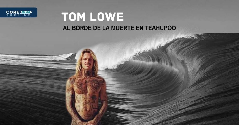 Tom Lowe sufre un wipeout en Teahupoo en un accidente casi mortal