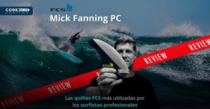 analisis y opinión de las quillas FCS Mick Fanning pc para shortboard