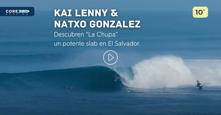 Video de surf de Kai Lenny y Natxo Gonzalez en el Slavador