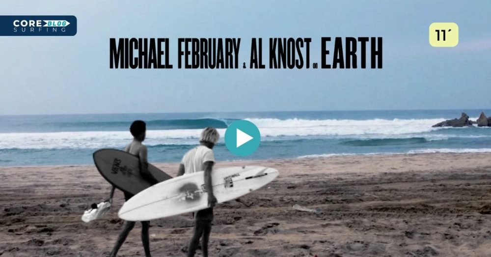 Video de surf de Mikey February y Alex Knost