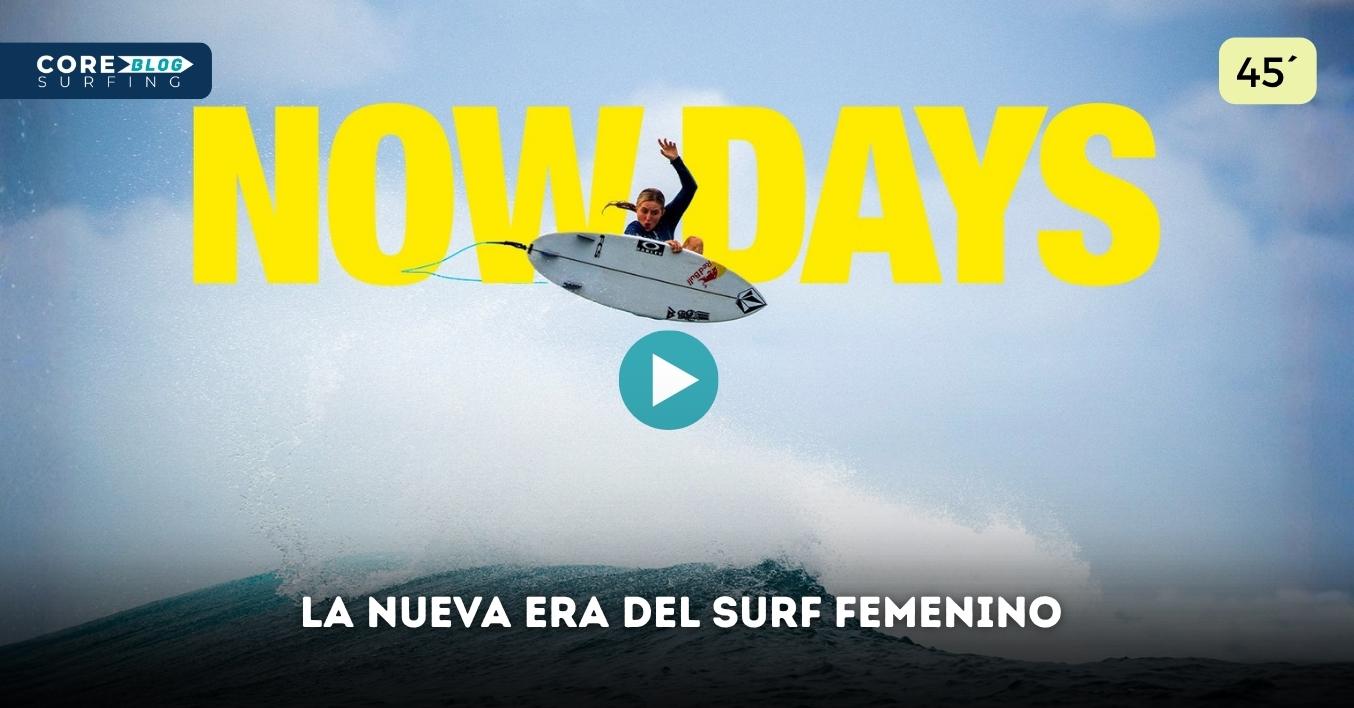 Now days surf video completo con la mejores mujeres surfistas del momento