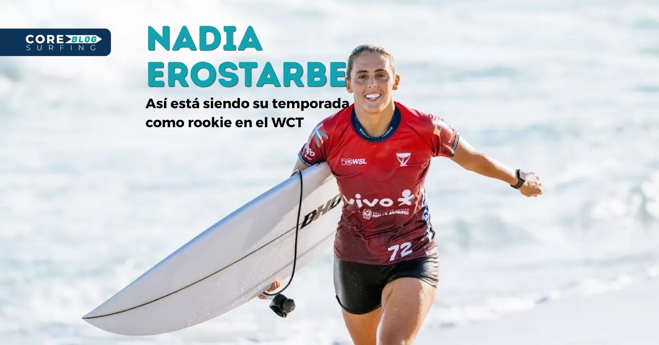 primera temporada de Nadia erostarbe en el WCT como rookie